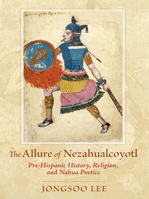 cover image of The Allure of Nezahualcoyotl